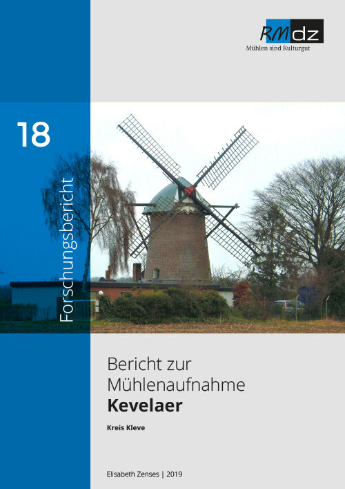 Mühlenaufnahme Kevelaer | Kreis Kleve | 2016 | 2019