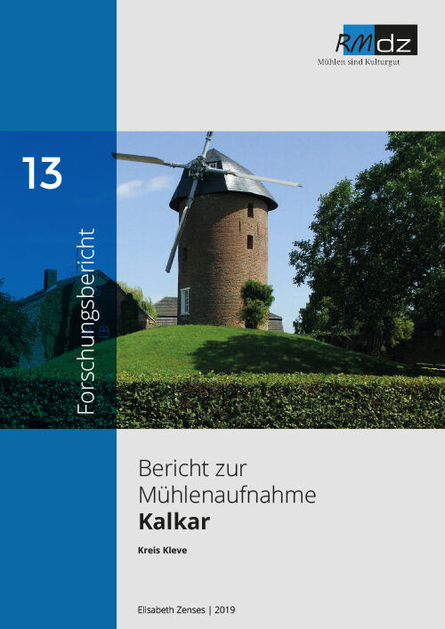 Mühlenaufnahme Kalkar | Kreis Kleve | 2016 | 2019