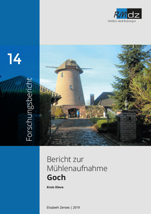 Mühlenaufnahme Goch | Kreis Kleve | 2016 | 2019