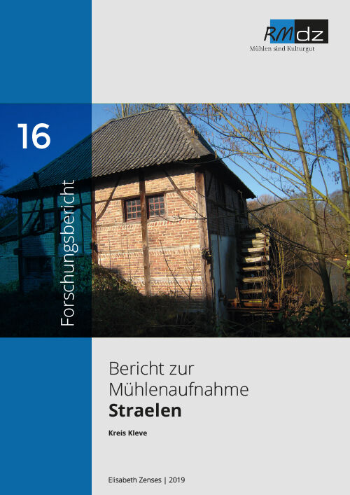 Mühlenaufnahme Straelen | Kreis Kleve | 2016 | 2019